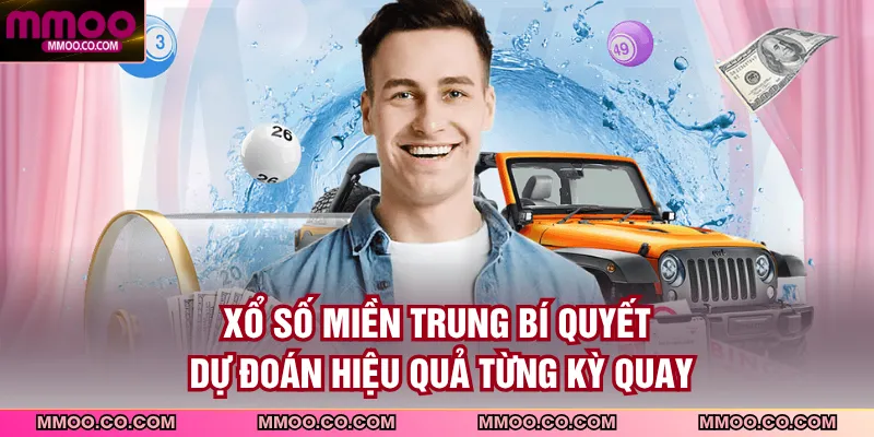 Xổ Số Miền Trung